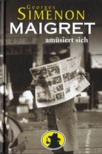 Maigret amüsiert sich