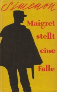 Maigret stellt eine Falle