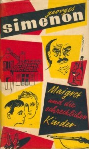 Maigret und die schrecklichen Kinder