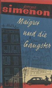 Maigret und die Gangster