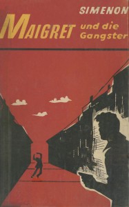 Maigret und die Gangster