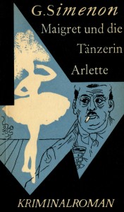 Maigret und die Tänzerin Arlette
