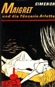 Maigret und die Tänzerin Arlette