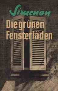 Die grünen Fensterläden
