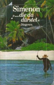 »... die da dürstet«