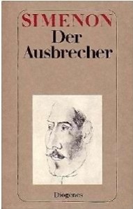 Der Ausbrecher