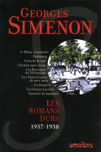 Les Romans Durs, Tome 3, 1937-1938