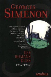 Les Romans Durs, Tome 7, 1947-1949