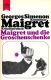 Maigret und die Groschenschenke Maigret und die Groschenschenke