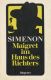 Maigret im Haus des Richters Maigret im Haus des Richters