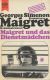 Maigret und das Dienstmädchen Maigret und das Dienstmädchen