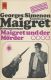 Maigret und der Mörder Maigret und der Mörder
