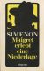 Maigret erlebt eine Niederlage Maigret erlebt eine Niederlage