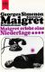 Maigret erlebt eine Niederlage Maigret erlebt eine Niederlage