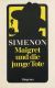 Maigret und die junge Tote Maigret und die junge Tote
