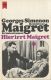 Hier irrt Maigret