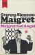 Maigret hat Angst Maigret hat Angst