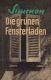 Die grünen Fensterläden